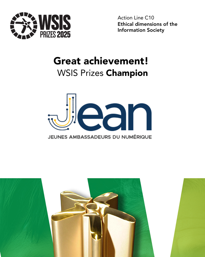 Le Programme JEAN a été récompensé au WSIS 2025 à Génève